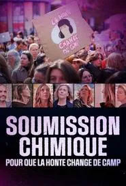 Chemical Submission: For Shame to Change Sides movie poster
