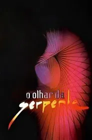 Poster da série O Olhar da Serpente