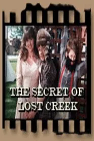 The Secret Of Lost Creek tv show poster