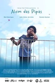 Além das Pipas movie poster