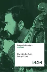 Christophe Coin, le musicien movie poster