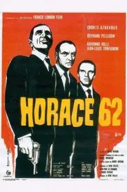 Poster do filme Horace 62