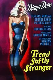 Poster do filme Tread Softly Stranger