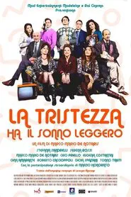 Poster do filme La tristezza ha il sonno leggero