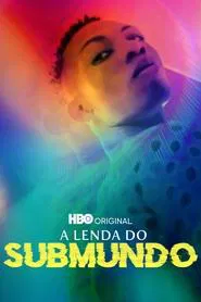 Poster do filme A Lenda do Submundo