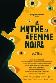 The Myth of the Black Woman movie poster