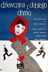 Dziewczyna z dobrego domu movie poster