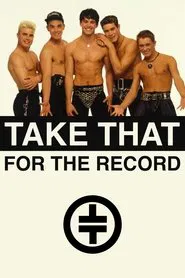 Take That: For the Record movie poster