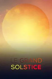 Poster do filme Le grand solstice