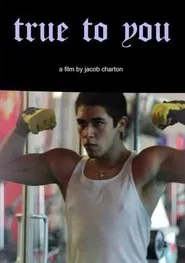 Poster do filme True to You