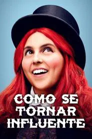 Poster do filme Como Se Tornar Influente