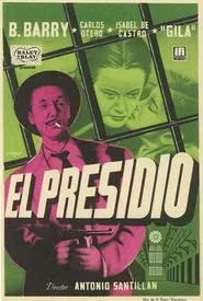 El presidio movie poster