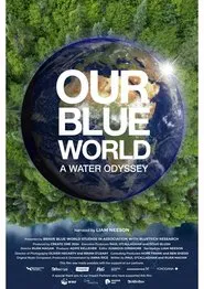 Our Blue World: A Water Odyssey movie poster