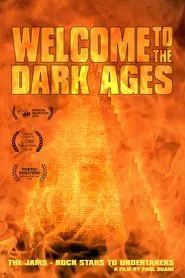 Poster do filme Welcome To The Dark Ages