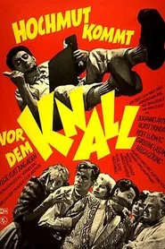 Poster do filme Hochmut kommt vor dem Knall