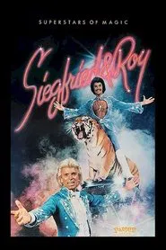 Siegfried and Roy - Superstars Of Magic tv show poster
