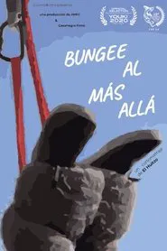 Bungee to the beyond movie poster