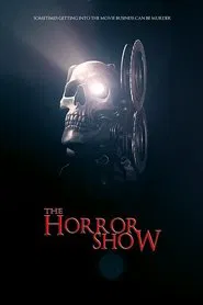 The Horror Show movie poster
