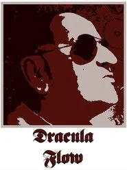 Dracula Flow: The Official Saga (1-4) movie poster