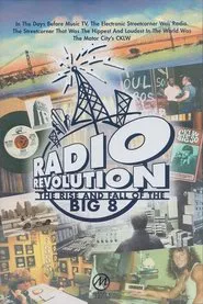Radio Revolution: The Rise and Fall of the Big 8 movie poster
