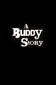 A Buddy Story movie poster