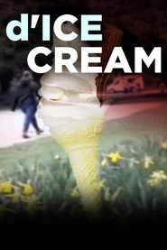 D'Ice Cream tv show poster