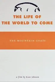 The Life of the World to Come movie poster