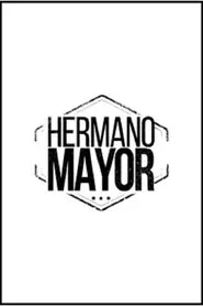 Hermano Mayor tv show poster