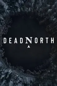 Dead North tv show poster