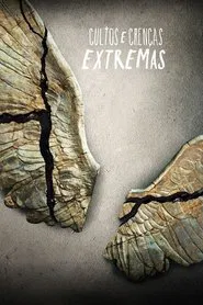 Poster da série Cultos e Crenças Extremas