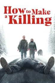 How to Make a Killing movie poster