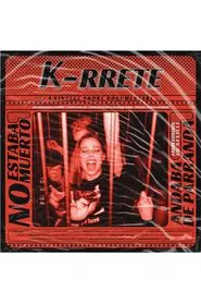 K-RRETE movie poster