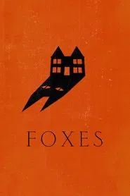 Foxes movie poster
