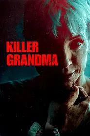 Killer Grandma movie poster