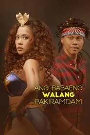 Poster do filme Ang Babaeng Walang Pakiramdam