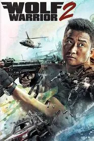 Wolf Warrior 2 movie poster