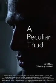 Poster do filme A Peculiar Thud