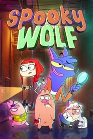 Spooky Wolf tv show poster