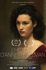 Story of Annette Zelman movie poster