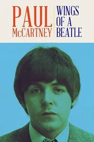 Poster do filme Paul McCartney: Wings of a Beatle