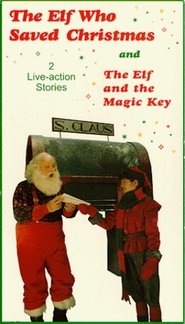 The Elf Who Saved Christmas movie poster