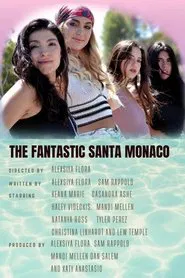 The Fantastic Santa Monaco movie poster