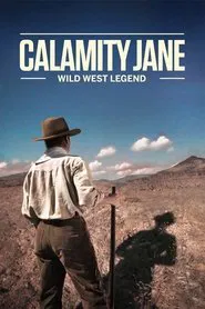 Calamity Jane: Legend of The West movie poster