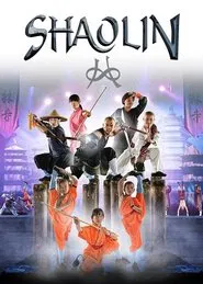 Poster do filme Shaolin Monks Live Production