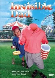 Invisible Dad movie poster