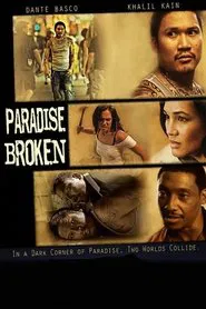 Paradise Broken movie poster