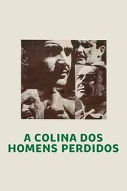 Poster do filme A Colina dos Homens Perdidos