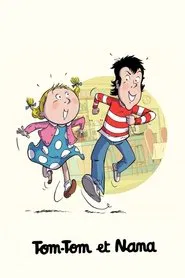 Tom-Tom et Nana tv show poster
