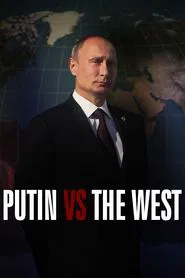 Putin vs the West tv show poster