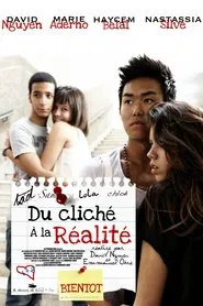 Du Cliché à la Réalité movie poster